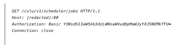 HTTP recquest for /cslu/v1/scheduler/jobs with default credentials